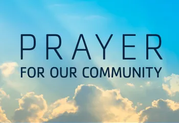 Prayer for Our Community Graphic